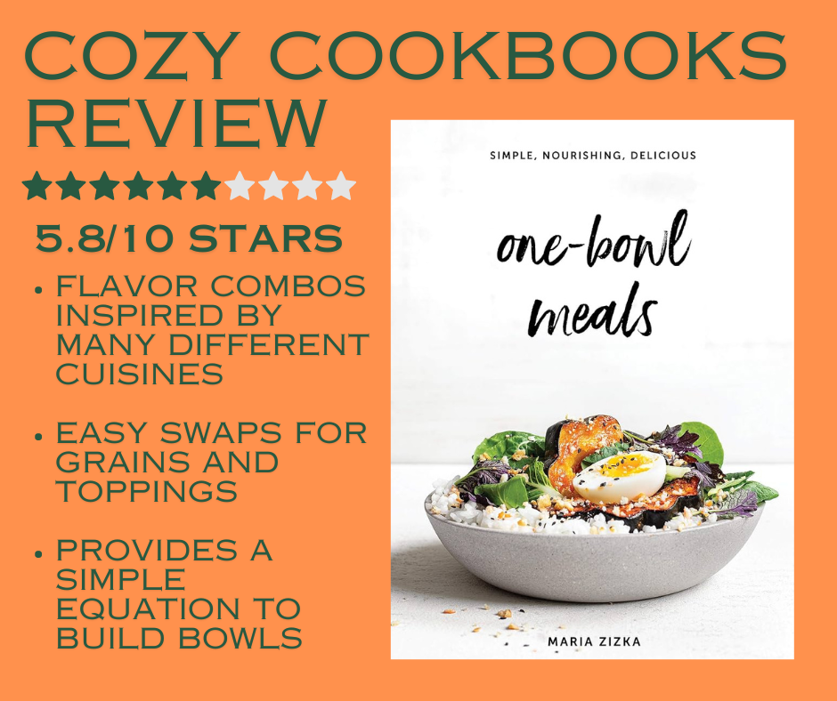 a break down of the One Bowl Meals cookbook